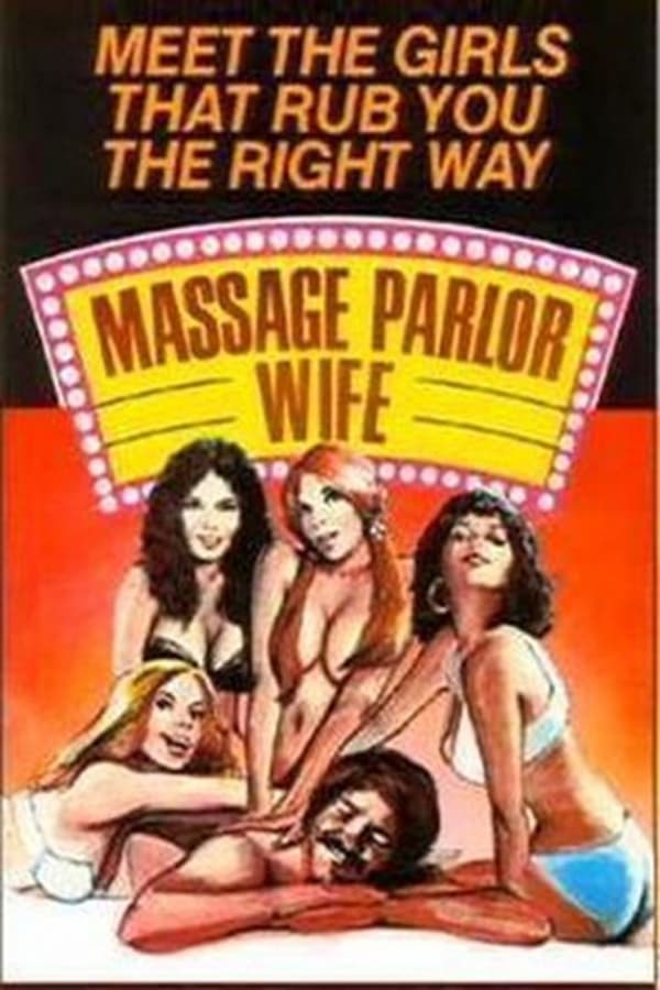 Cover of the movie Massage Parlor Wife