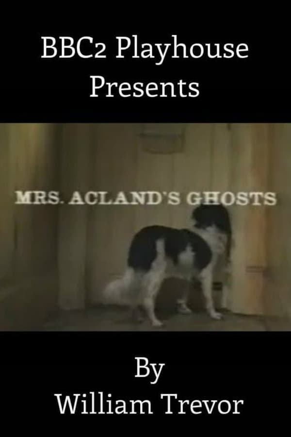 Cover of the movie Mrs. Acland's Ghosts