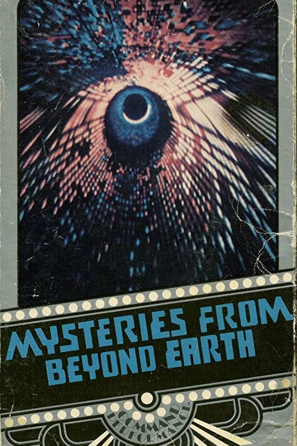 Cover of the movie Mysteries From Beyond Earth