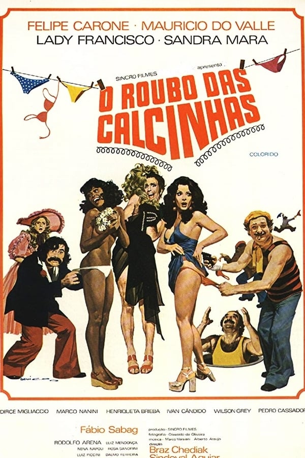 Cover of the movie O Roubo das Calcinhas