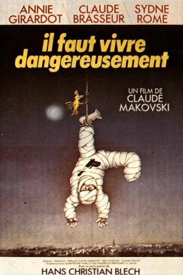 Cover of the movie One Must Live Dangerously