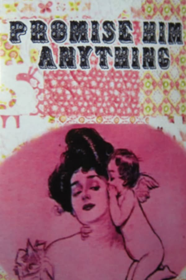 Cover of the movie Promise Him Anything