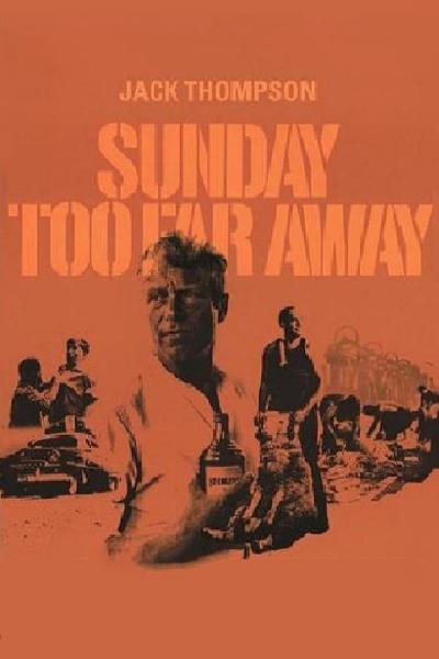 Cover of the movie Sunday Too Far Away