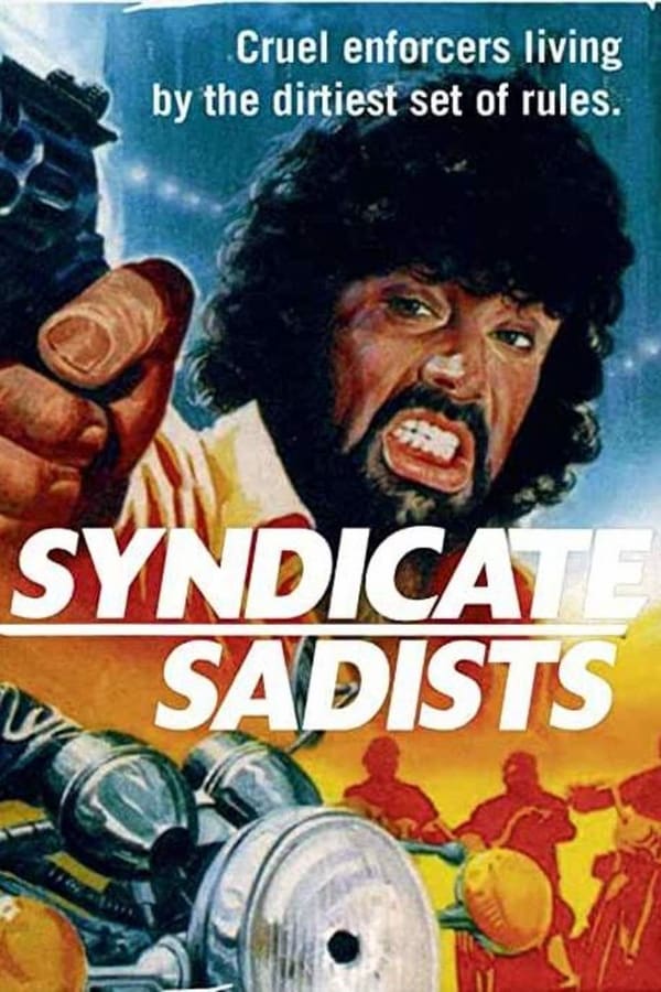 Cover of the movie Syndicate Sadists