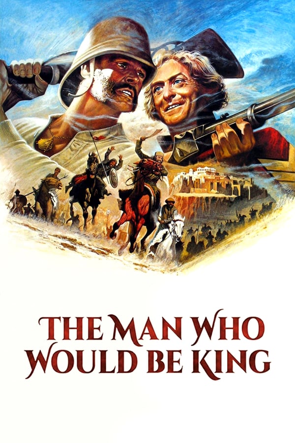 Cover of the movie The Man Who Would Be King
