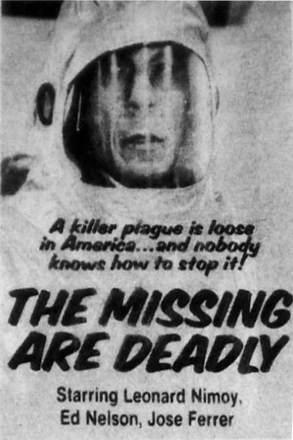 Cover of the movie The Missing Are Deadly