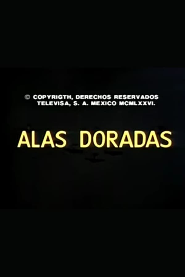 Cover of the movie Alas doradas