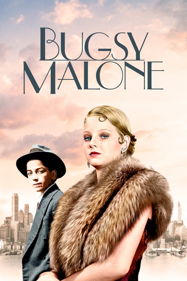 Cover of the movie Bugsy Malone