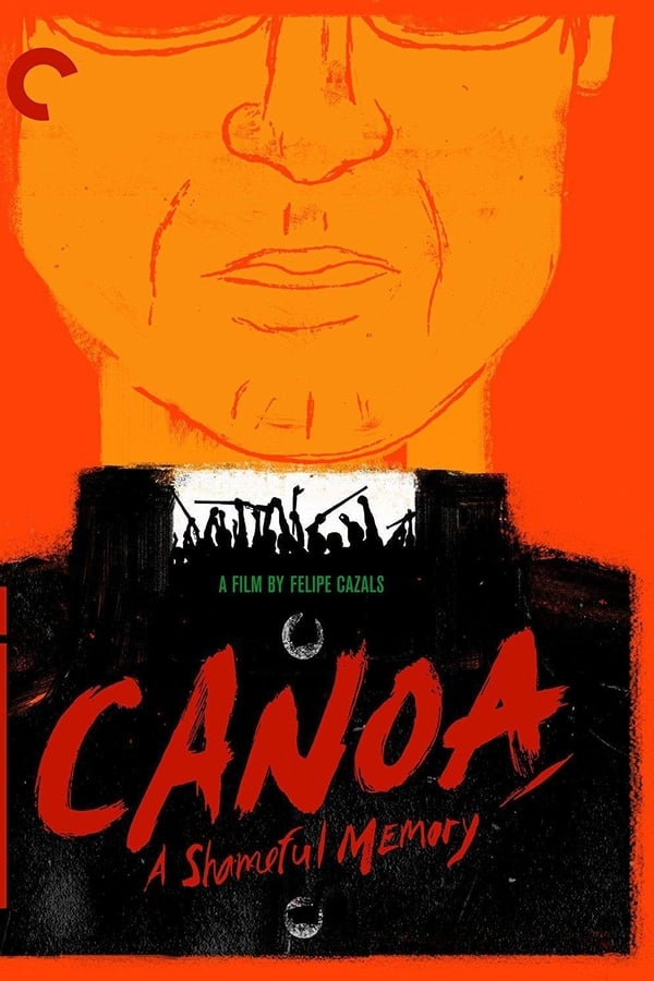 Cover of the movie Canoa: A Shameful Memory