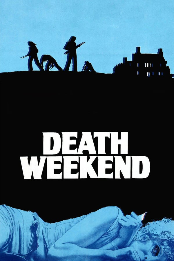 Cover of the movie Death Weekend