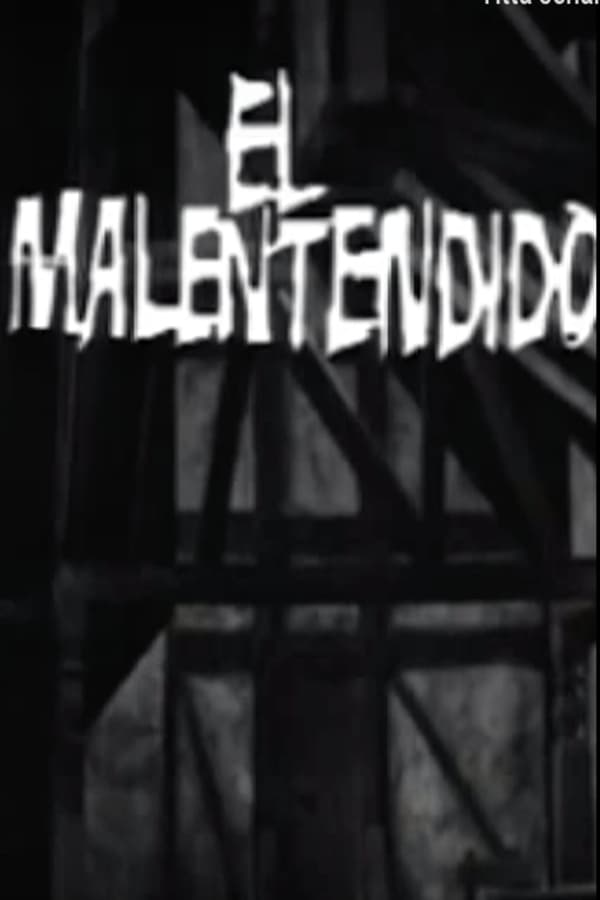 Cover of the movie El malentendido