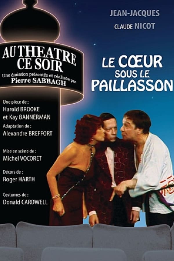 Cover of the movie Le Cœur sous le paillasson