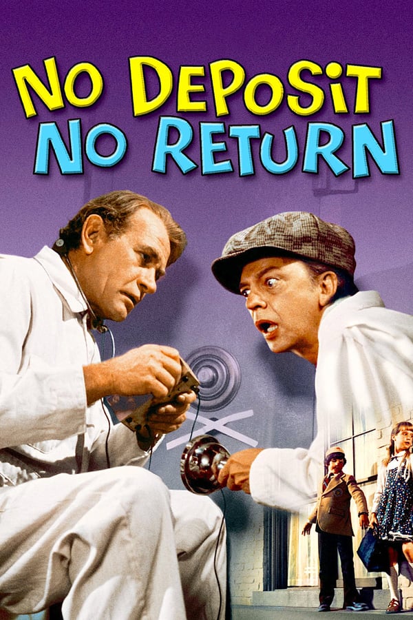 Cover of the movie No Deposit, No Return
