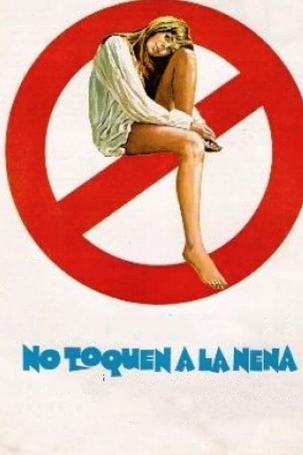 Cover of the movie No toquen a la nena