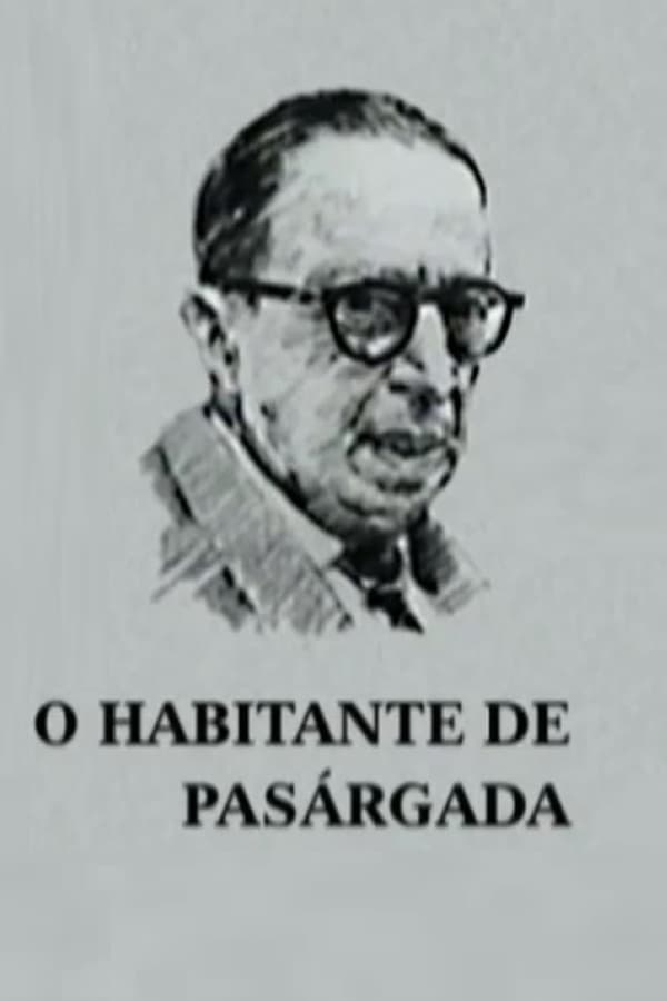 Cover of the movie O Habitante de Pasárgada