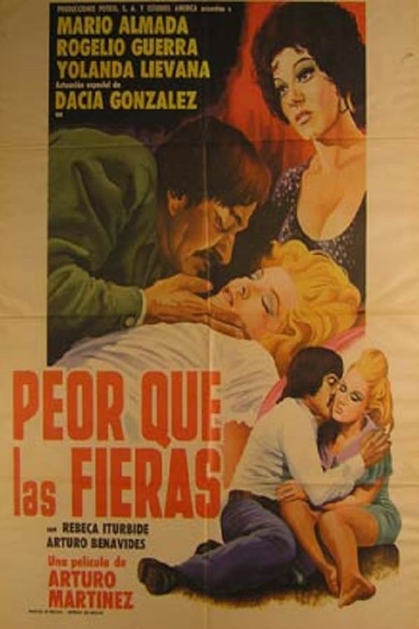 Cover of the movie Peor que las fieras