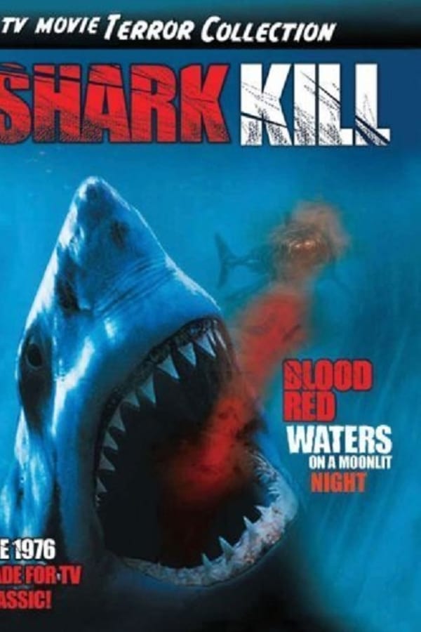 Cover of the movie Shark Kill