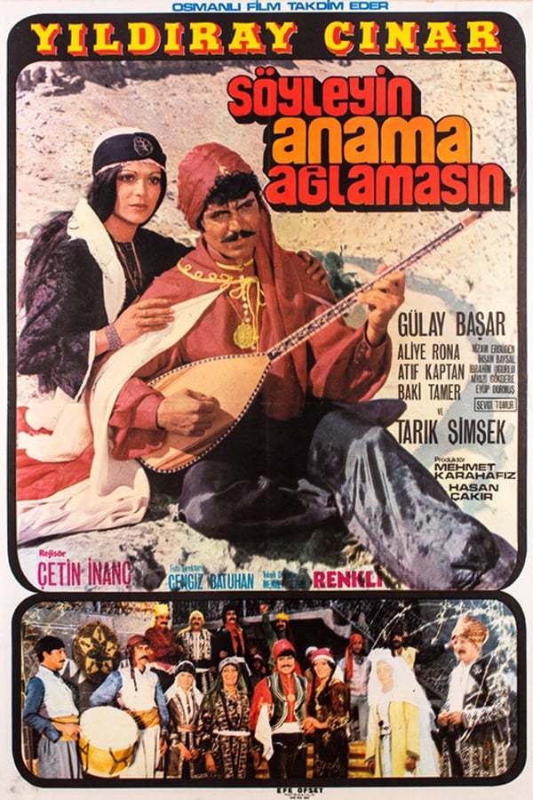 Cover of the movie Söyleyin Anama Ağlamasın