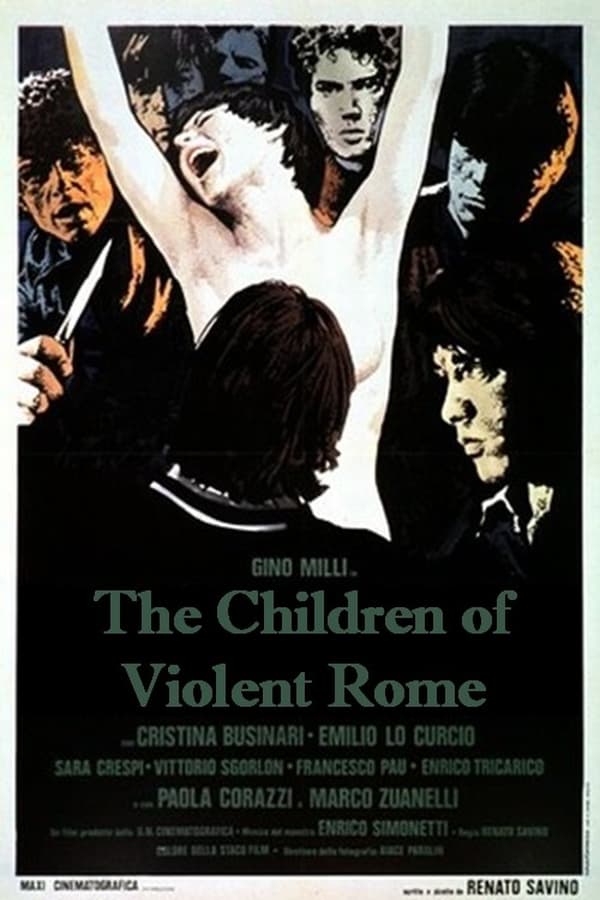 Cover of the movie The Children of Violent Rome