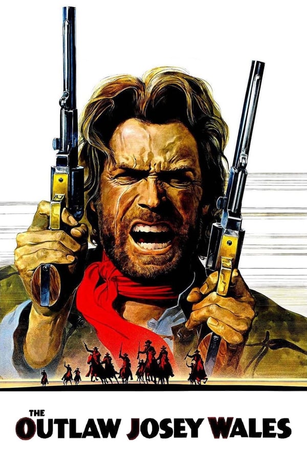 Cover of the movie The Outlaw Josey Wales