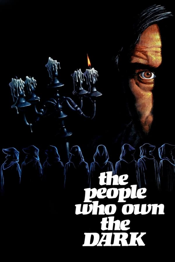 Cover of the movie The People Who Own the Dark