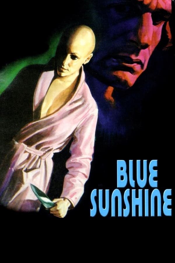 Cover of the movie Blue Sunshine