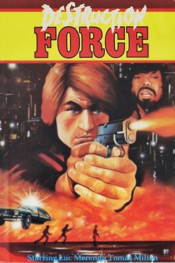 Cover of the movie Destruction Force