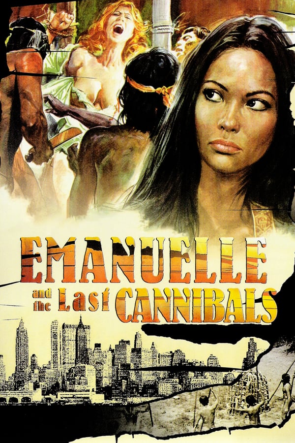 Cover of the movie Emanuelle and the Last Cannibals