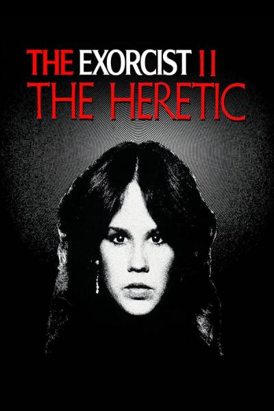 Cover of the movie Exorcist II: The Heretic