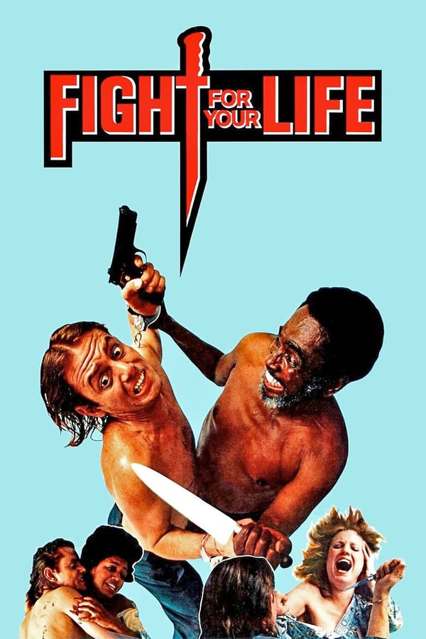 Cover of the movie Fight for Your Life