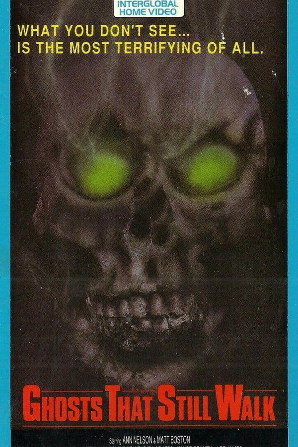 Cover of the movie Ghosts That Still Walk