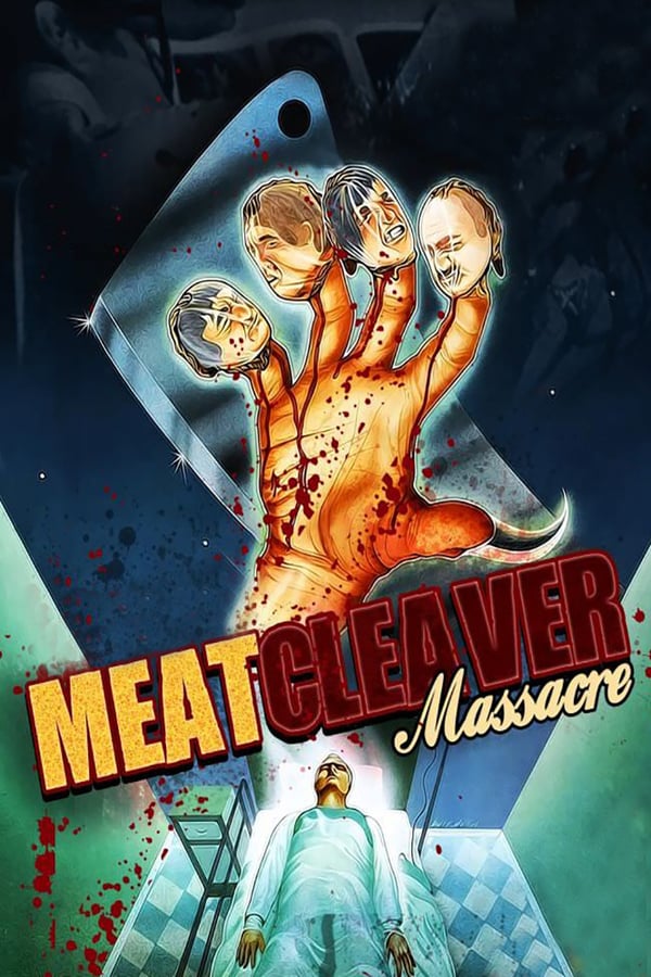 Cover of the movie Meatcleaver Massacre