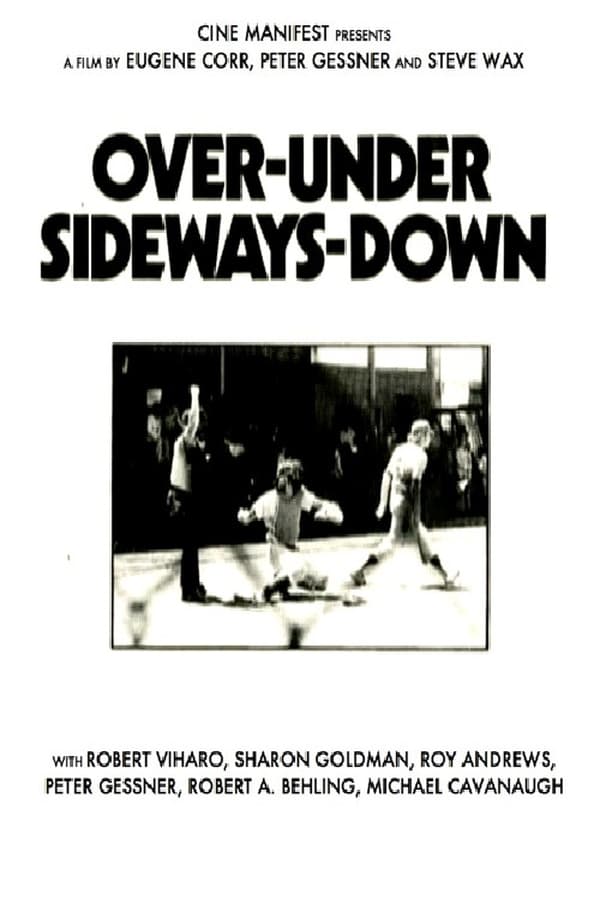 Cover of the movie Over-Under Sideways-Down