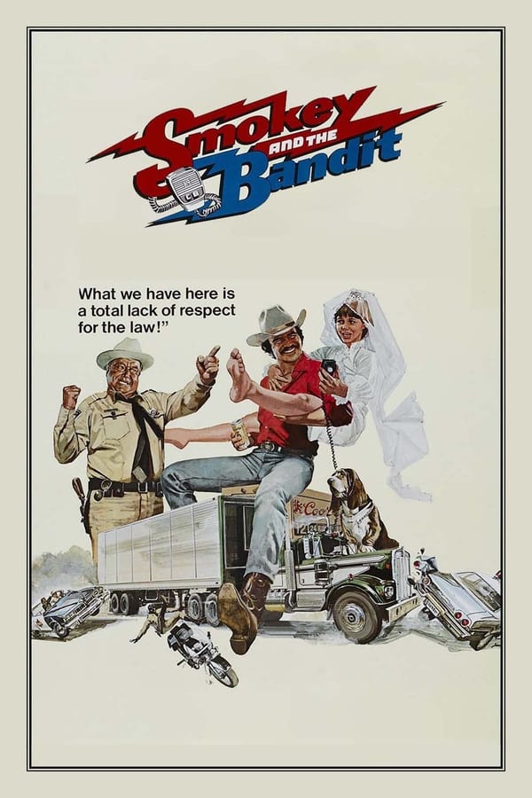 Cover of the movie Smokey and the Bandit