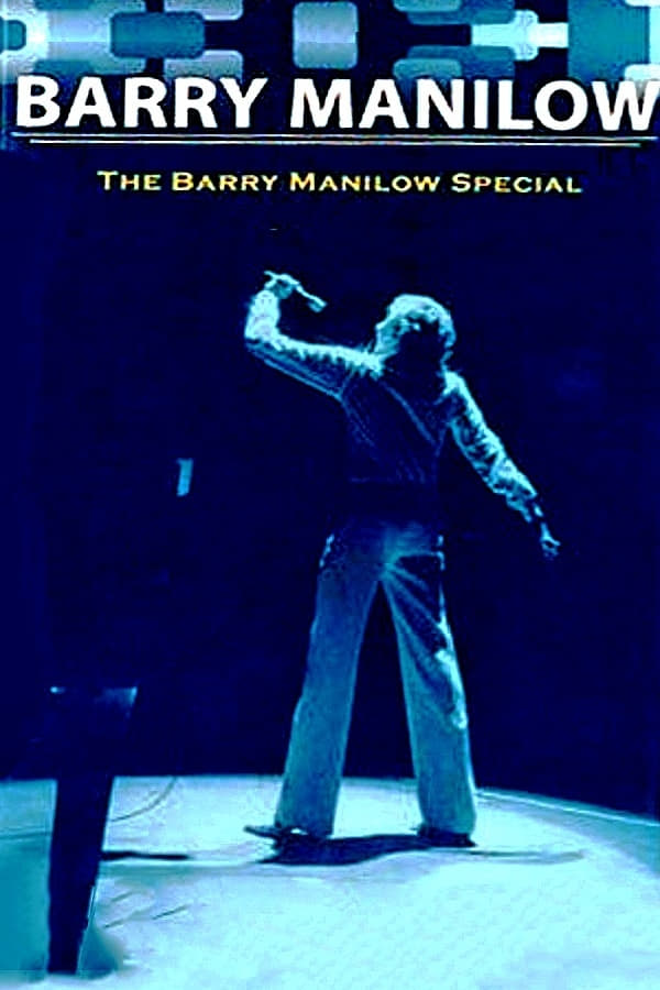 Cover of the movie The Barry Manilow Special