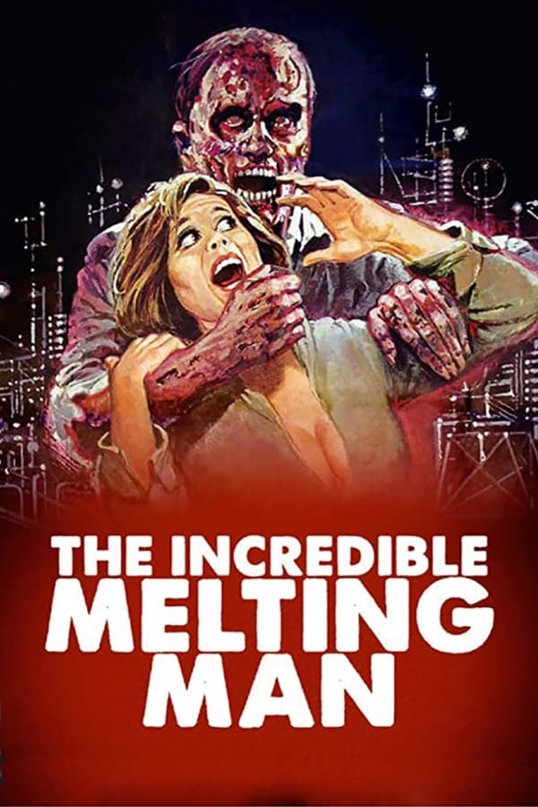 Cover of the movie The Incredible Melting Man