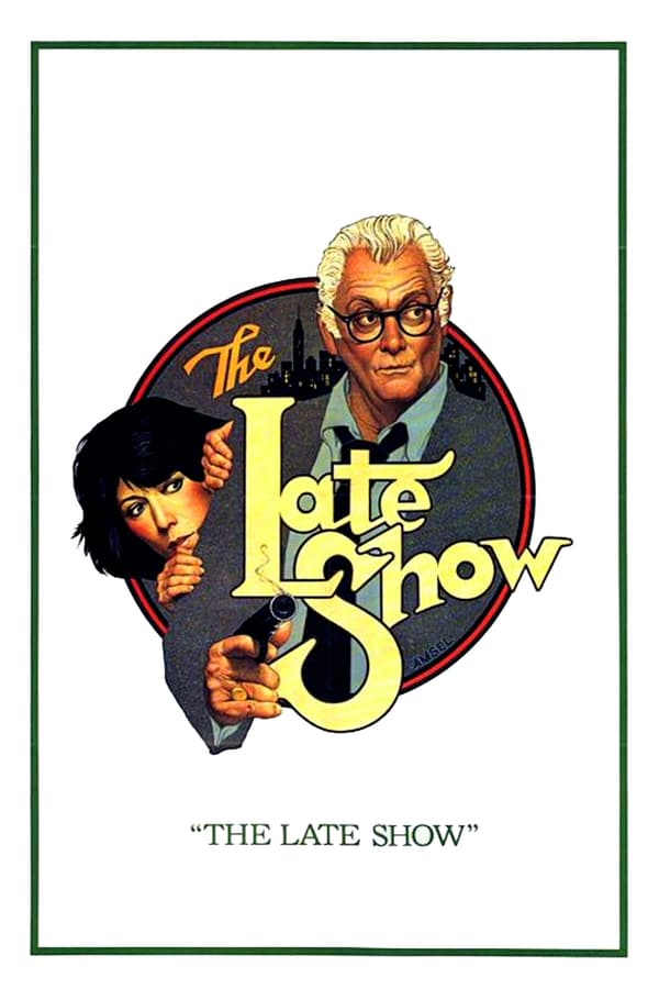 Cover of the movie The Late Show