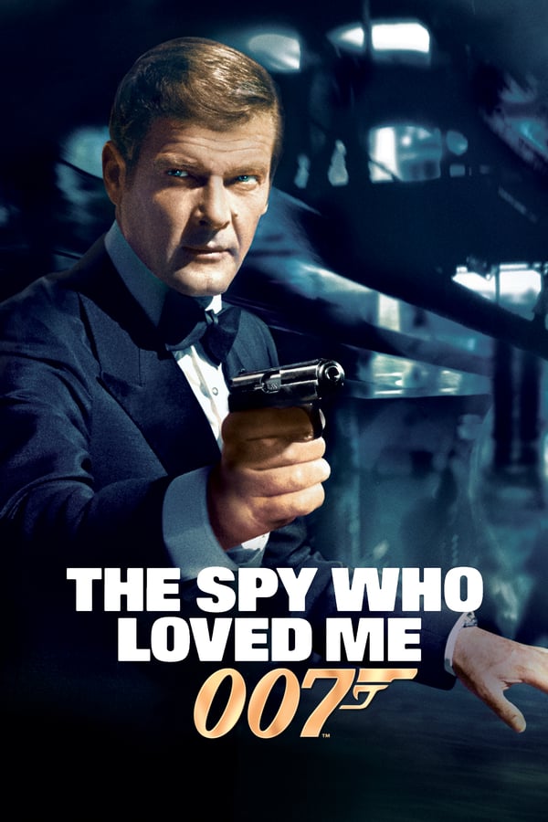 Cover of the movie The Spy Who Loved Me