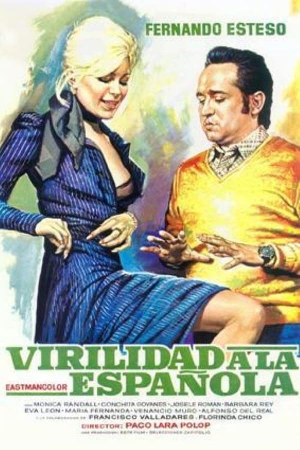 Cover of the movie Virilidad a la española