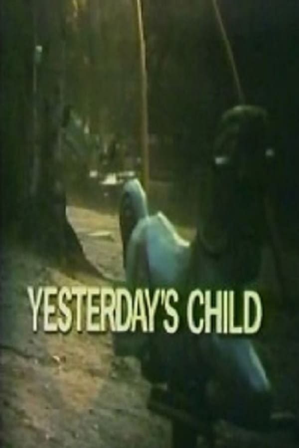Cover of the movie Yesterday's Child