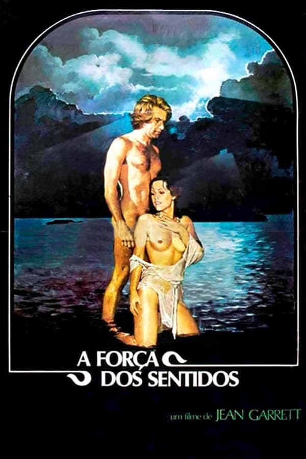 Cover of the movie A Força dos Sentidos