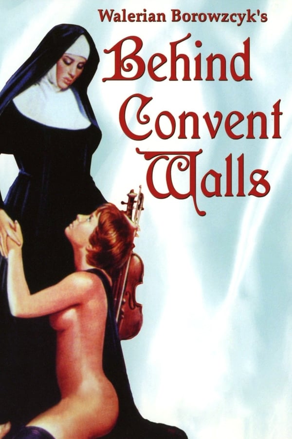 Cover of the movie Behind Convent Walls