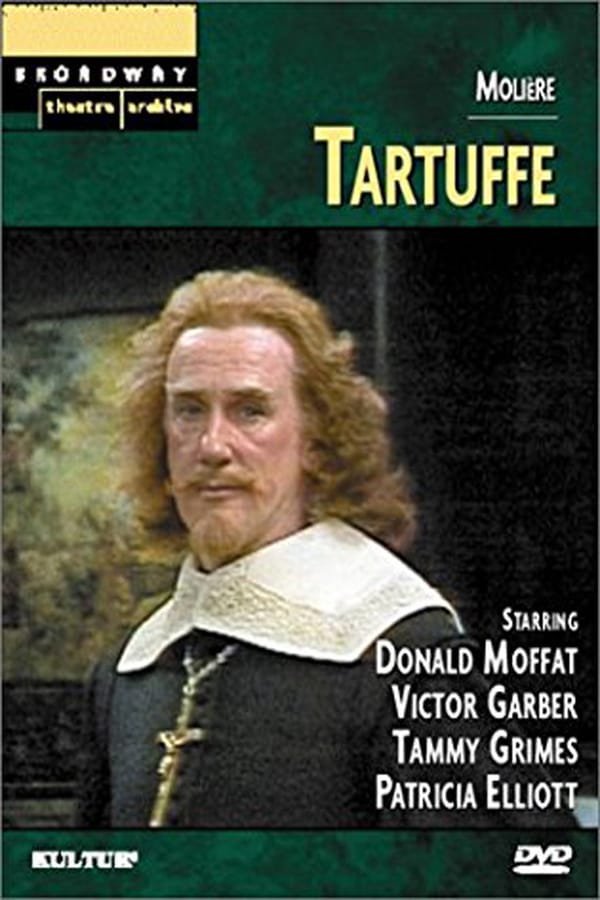 Cover of the movie Broadway Theatre Archive: Tartuffe