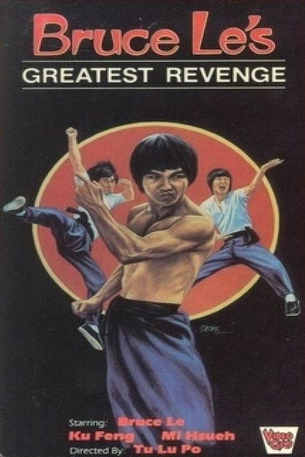 Cover of the movie Bruce Le's Greatest Revenge