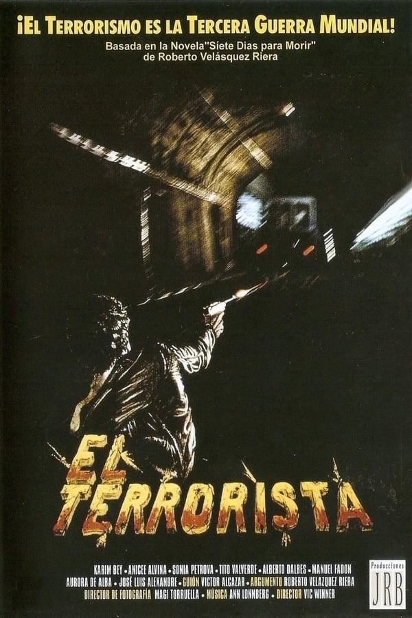 Cover of the movie El terrorista