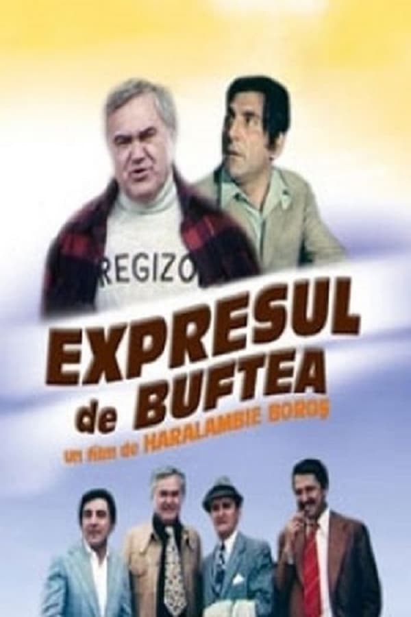 Cover of the movie Expresul de Buftea