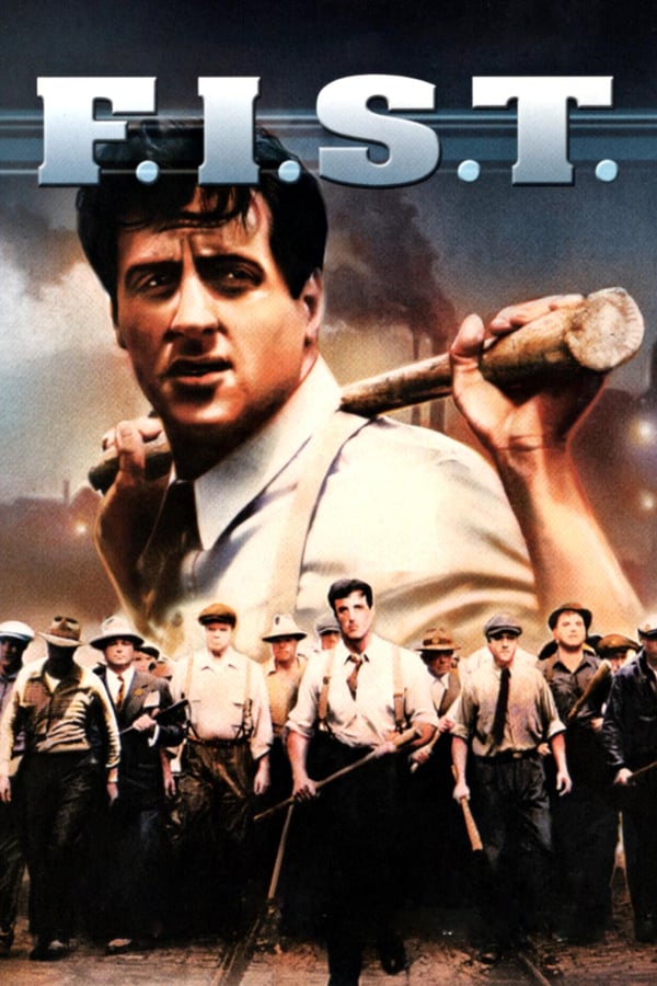 Cover of the movie F.I.S.T.