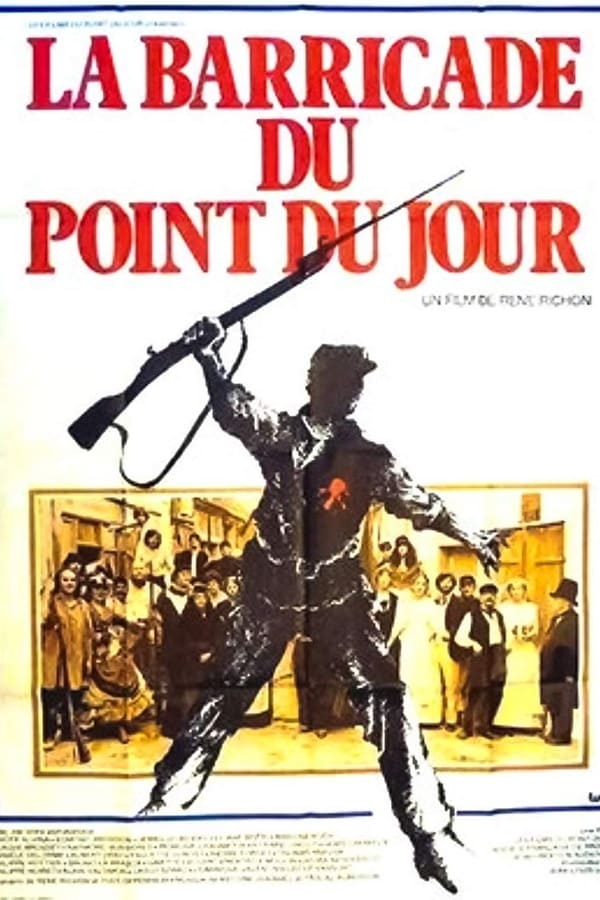 Cover of the movie La Barricade du Point du Jour