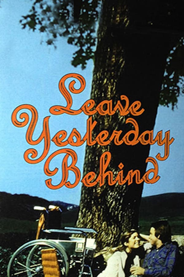 Cover of the movie Leave Yesterday Behind