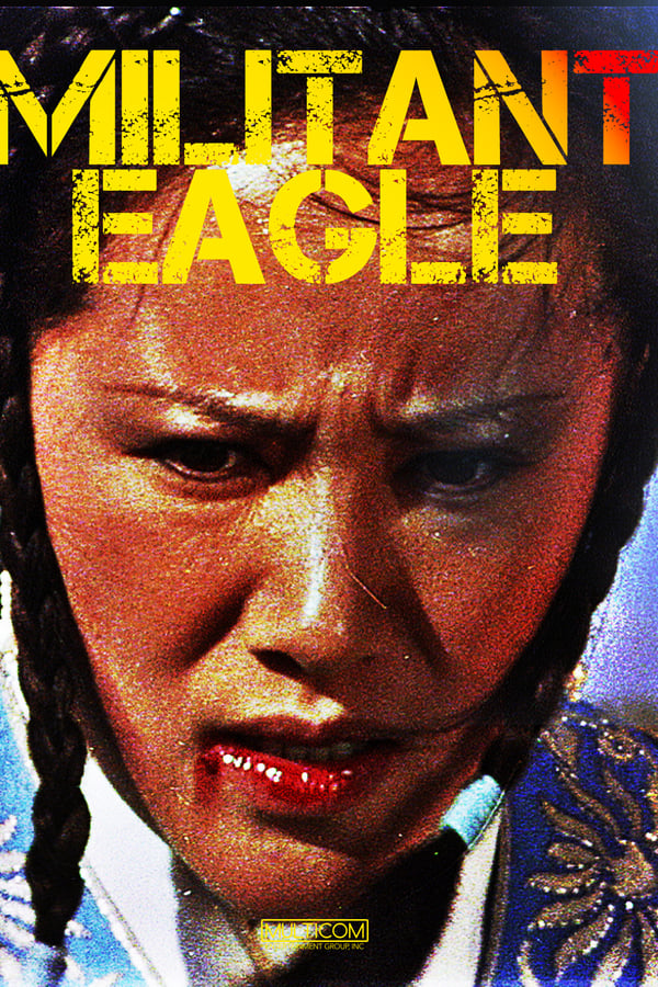 Cover of the movie Militant Eagle